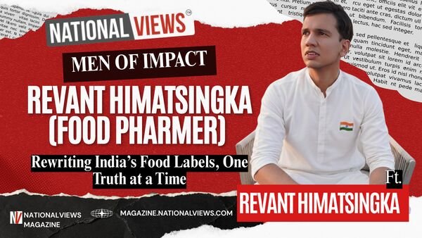 Revant Himatsingka - NationalViews Men of Impact